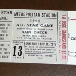 !965 All-Star game rain check. Click on the ticket to see the full image.